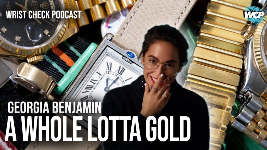 Georgia Benjamin on Collecting, Cartier, and Crafting Her Path in Watches | Wrist Check Pod #95