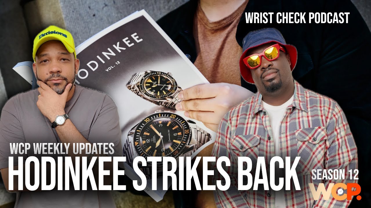 Hodinkee Claps Back!!! | WCP Weekly Updates 8.26.24